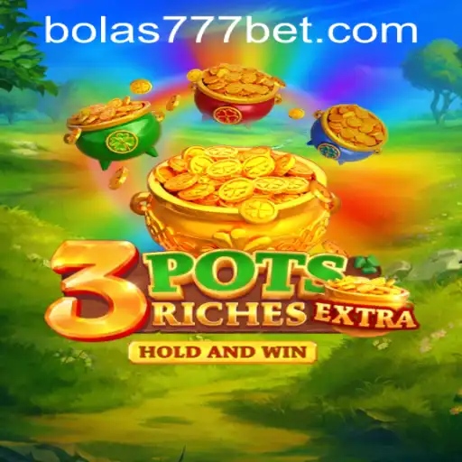 Explorando o Jogo 3potsExtra: Estratégia e Diversão em www.bolas777.com