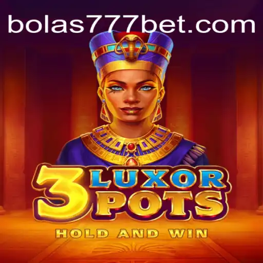 Explorando o Mundo de Luxo e Aventura com '3LuxorPots'